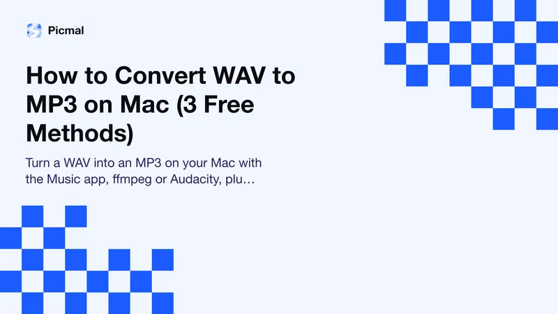 How to Convert WAV to MP3 on Mac (3 Free Methods)